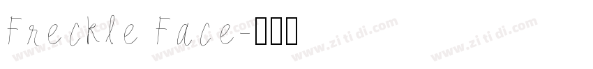Freckle Face字体转换
